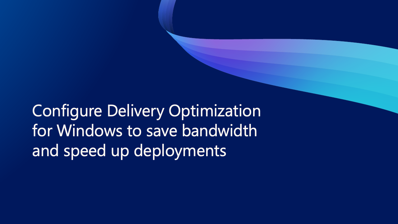 Illustration Microsoft consacrée à la configuration de Delivery Optimization pour Windows